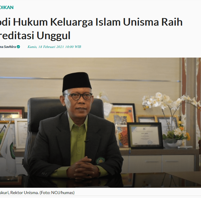 Prodi Hukum Keluarga Islam Unisma Raih Akreditasi Unggul